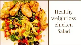 Healthy weightloss chicken salad👌😋