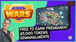 Meda Wars Free to Earn Semanalmente Mais de 45 000 Tokens