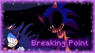 Breaking Point - Dark Fleetway Vs. Xain