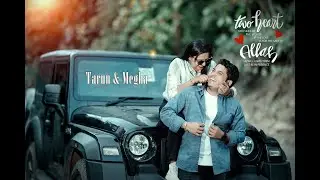 Tarun & MEGHA #prewedding #wedding #@akstudio3608 #weddingcomingsoon #wedding2024 #weddingsong
