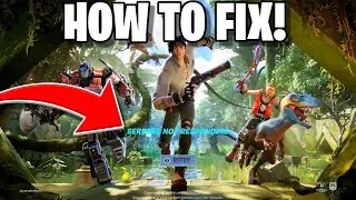 Why is Fortnite Servers Down? (How to Fix Fortnite Servers Not Responding)