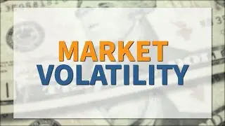 Investment Basics: Market Volatility