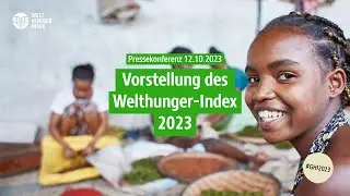 Welthunger-Index 2023: Pressekonferenz der Welthungerhilfe