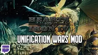 Hearts Of Iron IV | Unification Wars Mod | German