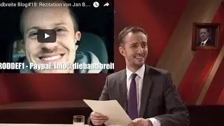 Die Bandbreite Blog#18: Rezitation von Jan Böhmermanns Gedicht 
