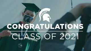 Congratulations Spring 2021 Graduates - Broad College of Business