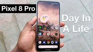 Google Pixel 8 Pro Impressed Me! - Day In a Life