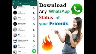 Download WhatsApp Status of Your friends by just a single click