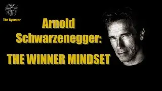 Arnold Schwarzenegger Motivational Speech - The Winner Mindset (with SUBTITLES)