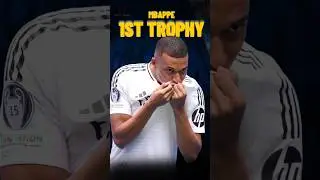 Mbappe 1st European Trophy #mbappe #realmadrid