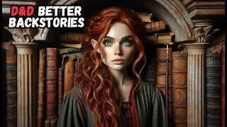 Genius Tips to Build a Strong DND Backstory That’ll Hook Your DM and Wow Your Entire RPG Party