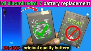 mi xiaomi redmi 7 battery change price❔ MI redmi 7 battery change🔋mi original battery price 📲