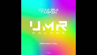 Taspin, DIAZ RU - Provocation (Original Mix) [UNCLES MUSIC COLORS]