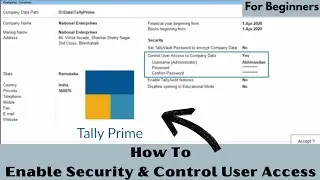 How to Enable Security & Control User Access in Tally Prime (2023)