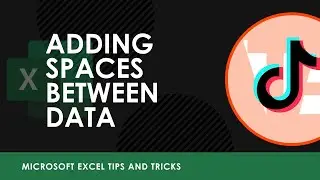 How to Add Spaces Between Data in Microsoft  Excel 