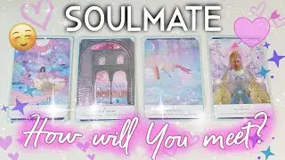 How and When will you MEET YOUR SOULMATE 💕(Pick a Card Tarot Reading)