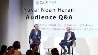 Yuval Noah Harari Audience Q&A @ CogX Festival 2023