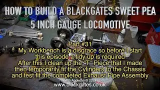 A BLACKGATES SWEET PEA LOCOMOTIVE BUILD - PART #31