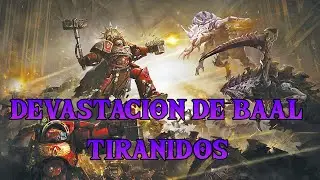 Los Tirandos devastaron Baal y a los Angeles Sangrientos Warhammer Lore Español