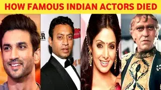 How Famous Indian Actors Died in 1981 to 2024