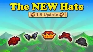 All The NEW Hats in Stardew Valley 1.6