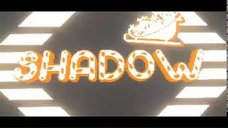 Интро для SHADOW . Делаю интро бесплатно