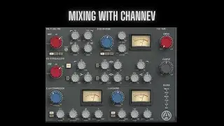 Mixing with CHANNEV(Street Noise-Revalations)
