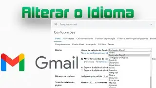 Como alterar o idioma do Gmail para Português
