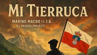 ☑️MI TIERRUCA- M.Macho feat I.Alvarez