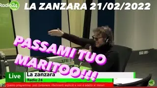 “Ester passami tuo maritooo!” | LA ZANZARA 21/02/2022