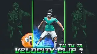 TU TU TA 🎶 - VELOCITY ✨💚 |Clip ?