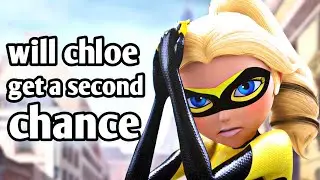 🐞WILL CHLOE GET A SECOND CHANCE IN SEASON 6 ? MIRACULOUS LADYBUG SEASON 6