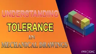 Understanding Tolerance in Mechanical Design