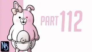 Danganronpa 2 Goodbye Despair Walkthrough Part 112 No Commentary