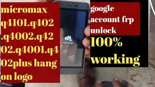 micromax q4101 frp bypass unlock | micromax spd frp unlock in 1click 100% working trick