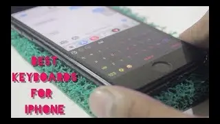 Best Keyboards for iPhone 😍