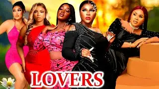 Lovers (Complete Season)- Luchy Donalds/Onny Michael/Destiny Etiko 2024 Latest Nigerian Movie