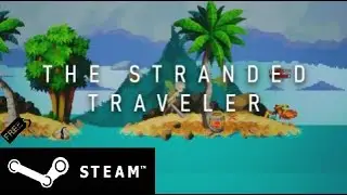 The Stranded Traveler - Release Trailer (Steam Game)