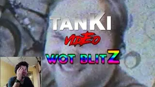 tanKi vidEo wot blitZ