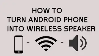 How To Turn Your Android Phone Into Wireless Speaker Or Headphones | HD |