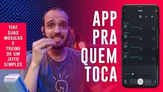 APP ESSENCIAL PRA VOCÊ ENSAIAR MÚSICAS!