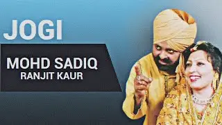Jogi - Mohammad Sadiq & Ranjit Kaur X Smoke Ride