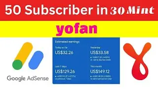 How to Get Yofan 50 Subscribers in 30 Minutes | Tech Free