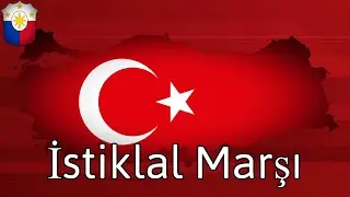 İstiklal Marşı - Independence March; Turkish National Anthem
