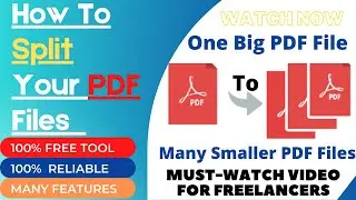 How To Split A PDF File Into Numerous Separate Pages | 100% Free Effective Tool | Many Features |