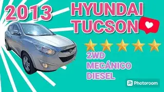 VENDIDO  HYUNDAI  TUCSON 2013 / 2WD MECANICA 6TA / DIESEL