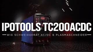 👨‍🏭 IPOTOOLS TC 200ACDC  |  HAUPTFUNKTIONEN