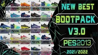PES 2013 | New Best Bootpack V3.0 • 2021 / 2022 • HD