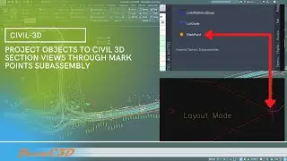 Project Objects to Civil 3D Section Views through Marked Point Subassembly