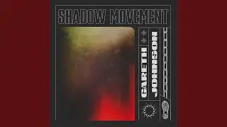 Shadow Movement